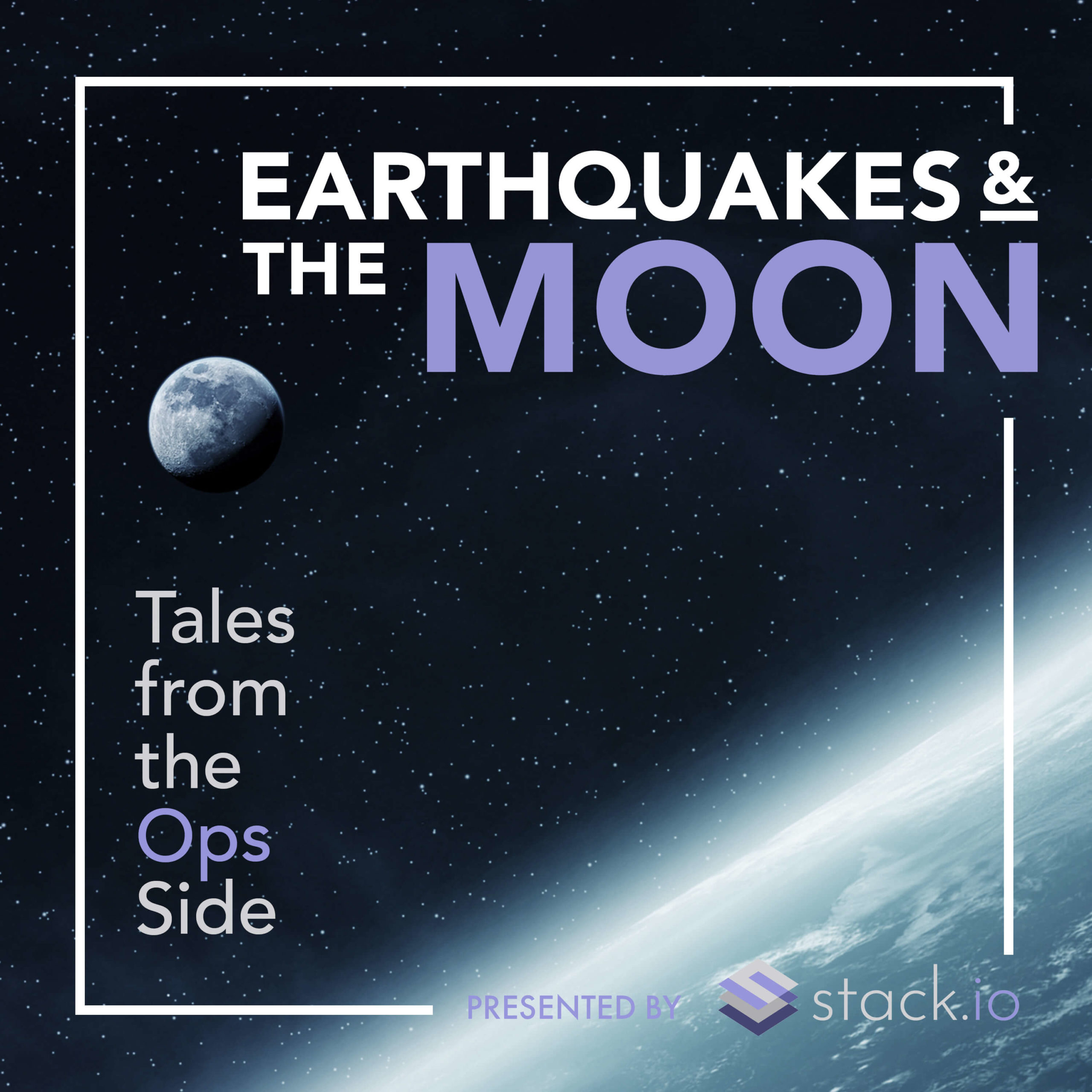 Tales from the Ops Side - Episode 2 - Earthquakes and the Moon